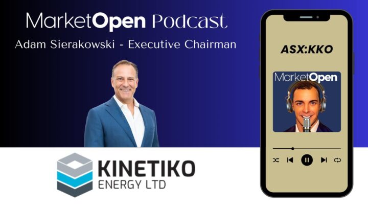 Adam Sierakowski Kinetiko Energy (ASX: KKO)