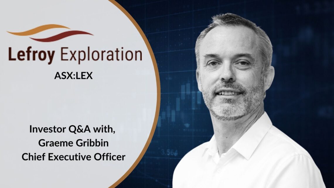 Lefroy Exploration (ASX:LEX) commences ore mining at Lucky Strike as toll treatment pathway advances